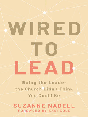 cover image of Wired to Lead